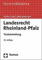 Landesrecht Rheinland-Pfalz: Textsammlung - Rechtsstand:... | Buch | Zustand gut