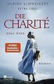 Die Charité: Neue Wege: Historischer Roman (Die Cha... | Buch | Zustand sehr gut