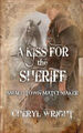 Ein Kuss für den Sheriff (Kleinstadt-Heiratsvermittler) von Wright