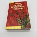 Handbuch der chinesischen Heilkräuter Reid, Daniel P.: