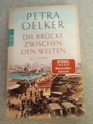 "Die Brücke zwischen den Welten" von Petra Oelker Taschenbuch 
