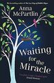 Waiting for the Miracle: The uplifting and funny ... | Buch | Zustand akzeptabel