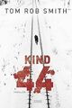 Kind 44 von Tom Rob Smith | Buch | Zustand akzeptabel