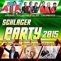Schlager Party 2015 von Various (mit Beatrice Egli, A... | CD | Zustand sehr gut
