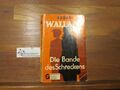 Die Bande des Schreckens : Kriminal-Roman. Edgar Wallace. [Ins Dt. übertr. v. Ma