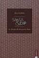 Kochbuch: Salsa & Dip. Die 100 besten Rezepte zum S... | Buch | Zustand sehr gut