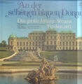 LP Strauss An der schönen blauen Donau - Das große Johann Strauss Festkonzert