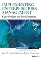 Implementing Enterprise Risk Management: Case Studies and Best Practices (Robert