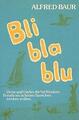 Bli - bla - blu | Buch | 9783880690615