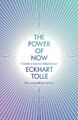 The Power of Now | Eckhart Tolle | A Guide to Spiritual Enlightenment | Buch