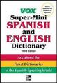 Vox Super-Mini Spanisch und Englisch Wörterbuch, 3r-Vox, 9780071788663, Taschenbuch