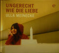 2erCD ULLA MEINECKE - ungerecht wie die liebe, Deluxe-Ed., I Zustand neuwertig I