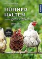 Hühner halten - ganz einfach: Auswahl, Ställe, Halt... | Buch | Zustand sehr gut