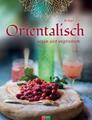 Orientalisch | vegan und vegetarisch | Biçer Ali | Deutsch | Buch | 176 S.