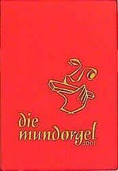 Die Mundorgel. Notenausgabe | Buch | 9783875710441