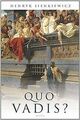 Quo vadis? (Roman) von Henryk Sienkiewicz | Buch | Zustand sehr gut