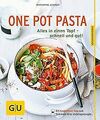 One Pot Pasta: Alles in einen Topf - schnell und gu... | Buch | Zustand sehr gut