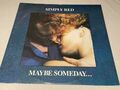 Simply Red - Maybe Someday... - Original Vinyl Schallplatte 12" Single - 1987 WEA