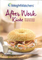 After Work Küche - NEU - WeightWatchers - Die besten Rezepte für den Feierabend