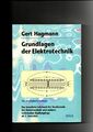 Gert Hagmann, Grundlagen der Elektrotechnik / 10. Auflage Hagmann, Gert: