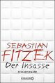 Der Insasse: Psychothriller von Fitzek, Sebastian | Buch | Zustand akzeptabel