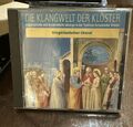 Die Klangwelt der Klöster - 1 : Gregorianischer Choral [Audio-CD]. Diverse: