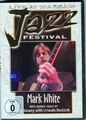 DVD/ Live at Warsaw - Jazz Festival 1991 - Mark White !! NEU&OVP !!