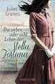 Die sieben oder acht Leben der Stella Fortuna: Taschenbuch NEUWERTIG UNGELESEN