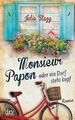 Monsieur Papon oder ein Dorf steht kopf: Roman von Stagg... | Buch | Zustand gut