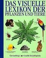 Das visuelle Lexikon der Pflanzen und Tiere. ( Ab 1... | Buch | Zustand sehr gut