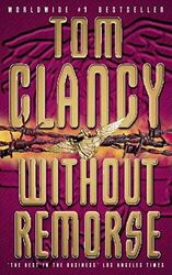 Without Remorse by Clancy, Tom 0006476414 FREE Shipping