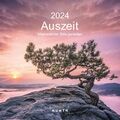 Kalender 2024 -Auszeit - Momente der Stille genießen 2024- 30 x 30cm