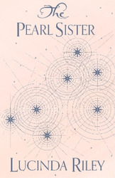 Lucinda Riley The Pearl Sister (Gebundene Ausgabe) Seven Sisters
