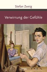 Verwirrung der Gefühle | Stefan Zweig | Buch | Große Klassiker zum kleinen Preis