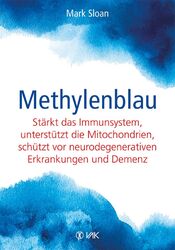 Methylenblau Mark Sloan Buch 2023 Bestseller Medizin & Gesundheit Paperback