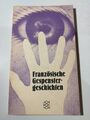 Französische Gespenstergeschichten - Hans Rauschning - Fischer Verlag K293-22