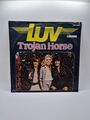 LUV "Trojan Horse/Life is on my side" 1978 - Singleplatte 7"
