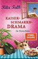 Kaiserschmarrndrama / Franz Eberhofer Bd.9|Rita Falk|Broschiertes Buch|Deutsch