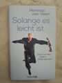 Herman van Veen: Solange es leicht ist (Gebundene Ausgabe, 9783426214626)
