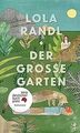 Der Große Garten von Randl, Lola | Buch | Zustand sehr gut