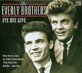 Bye Bye Love von The Everly Brothers | CD | Zustand sehr gut