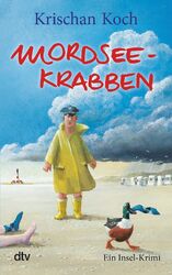 Mordseekrabben | Ein Inselkrimi | Krischan Koch | Taschenbuch | 269 S. | Deutsch