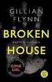 Broken House - Düstere Ahnung: Eine Story von Flynn, Gil... | Buch | Zustand gut