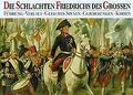 Die Schlachten Friedrichs des Grossen. Führung, Verlauf,... | Buch | Zustand gut