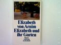 Elizabeth und ihr Garten - suhrkamp taschenbuch Band 2434 Arnim, Mary Annette vo