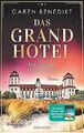 Das Grand Hotel - Die mit dem Feuer spielen: Roman (Die ... | Buch | Zustand gut