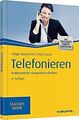 Telefonieren: Professionelle Gesprächstechniken von... | Buch | Zustand sehr gut