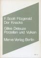 Der Knacks. Porzellan und Vulkan Francis Scott Fitzgerald