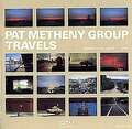 METHENY PAT GROUP - Travels (Live)