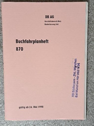 Buchfahrplan 870 DB AG Geschäftsbereich Netz Niederlassung Süd 1998